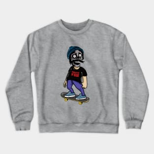 skate or die Crewneck Sweatshirt